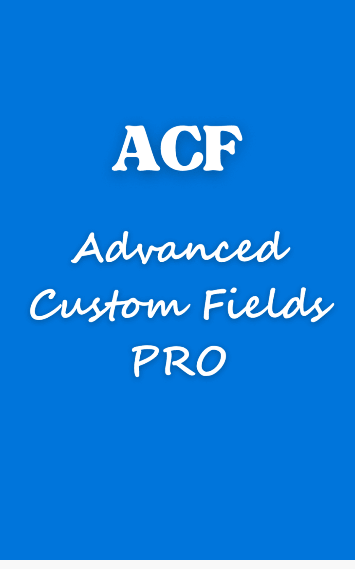 This is an image of Advanced Custom Fields PRO