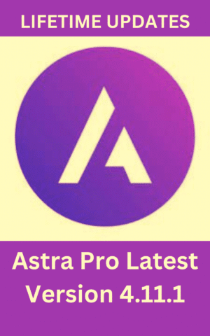 Astra Pro Latest Version 4.11.1