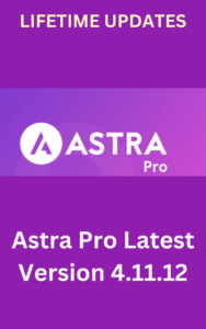 Astra Pro Latest Version 4.11.12