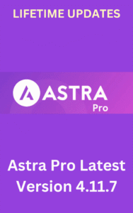 Astra Pro Latest Version 4.11.7