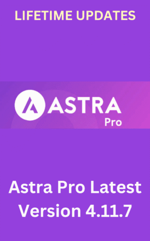 Astra Pro Latest Version 4.11.7