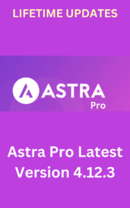 Astra Pro Latest Version 4.12.3