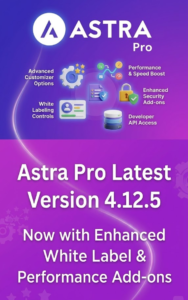 Astra Pro Latest Version 4.12.5