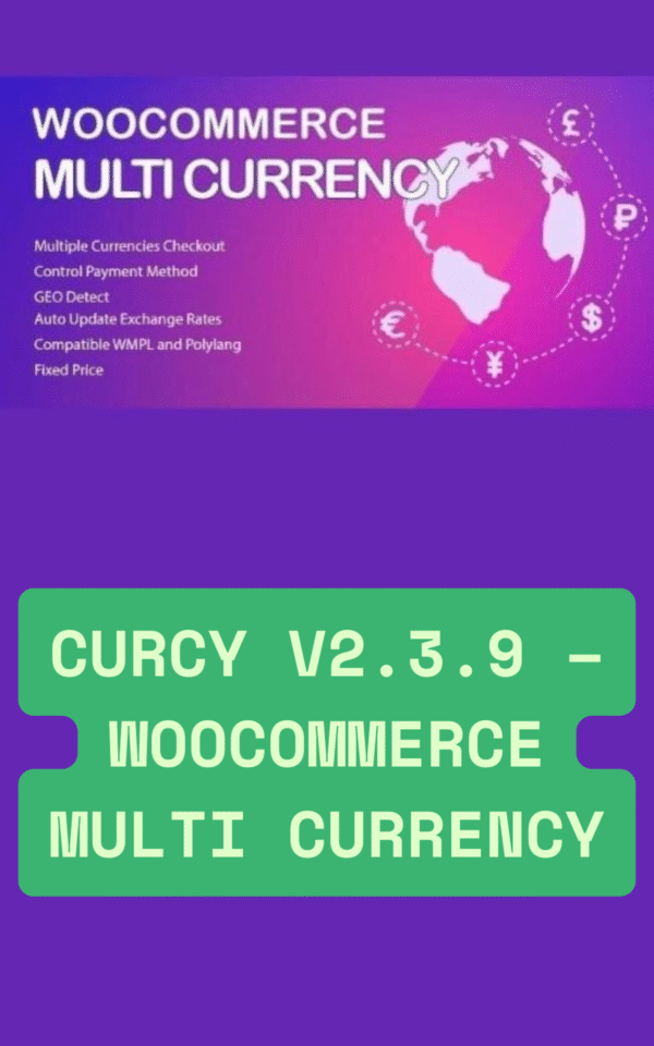 CURCY v2.3.9 – WooCommerce Multi Currency